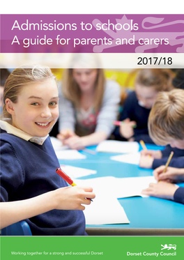 Admissions to Schools a Guide for Parents and Carers 2017/18