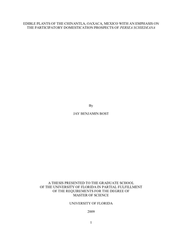 Edible Plants of the Chinantla, Oaxaca, Mexico with an Emphasis on the Participatory Domestication Prospects of Persea Schiedeana