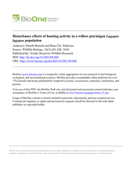 Disturbance Effects of Hunting Activity in a Willow Ptarmigan Lagopus Lagopus Population Author(S): Henrik Brøseth and Hans Chr