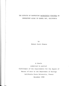 The Effects of Harvesting Macrocystis Pyrifera on Understory Algae in Carhel Bay, California