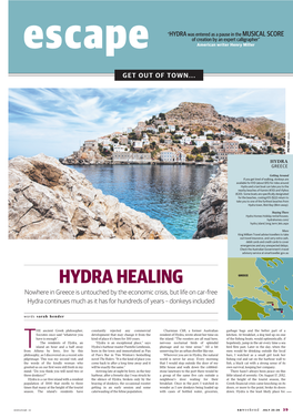 HYDRA HEALING GREECE Nowhere in Greece Is Untouched by the Economic Crisis, but Life on Car-Free