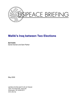 Maliki's Iraq Between Two Elections