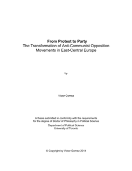 From Protest to Party the Transformation of Anti-Communist Opposition Movements in East-Central Europe