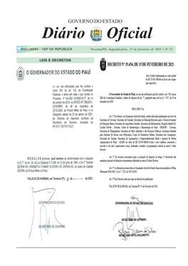 GOVERNO DO ESTADO DO PIAUÍ Indicado, Será Substituído Por Outro Servidor Entre Os Demais SECRETARIA DE ESTADO DA SAÚDE Designados Nesta Portaria