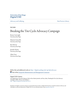 Breaking the Tire Cycle Advocacy Campaign Benny Cartwright University of San Diego