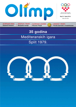 35 Godina Mediteranskih Igara Split 1979. Prevencija Je Pola Zdravlja