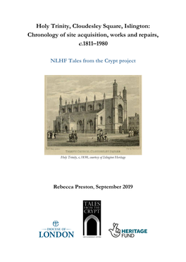 Holy Trinity, Cloudesley Square, Islington: Chronology of Site Acquisition, Works and Repairs, C.1811–1980