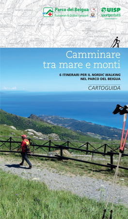 Camminare Tra Mare E Monti