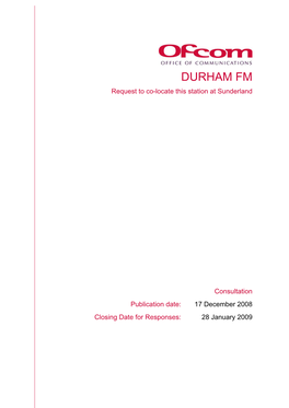 DURHAM FM Request to Co-Locate This Station at Sunderland