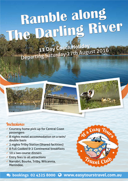 Ramble Along the Darling River 11 Day Coach Holiday Departing Saturday 27Th August 2016