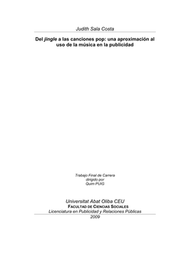 Judith Sala Costa Del Jingle a Las Canciones Pop: Una Aproximación Al Uso De La Música En La Publicidad