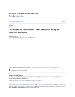 “No Popery! No French Laws!”: Anti-Catholicism During the American Revolution