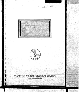 STATENS RÅD FÖR ATOMFORSKNING Swedish Atomic Research Council 1 I I