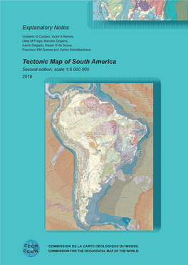 Tectonic Map of South America Second Edition, Scale 1:5 000 000 2016