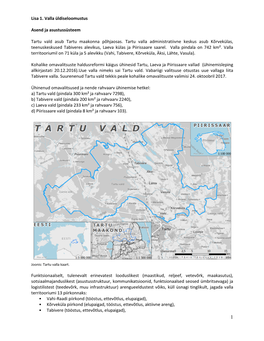 Lisa 1. Valla Üldiseloomustus Asend Ja Asustussüsteem Tartu Vald Asub