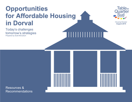 Opportunities for Affordable Housing in Dorval Today’S Challenges, Tomorrow’S Strategies