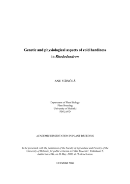 Genetic and Physiological Aspects of Cold Hardiness in Rhododendron