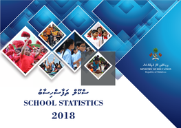 School Statistics 2018 Foreword
