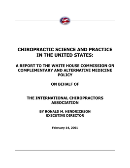 Chiropractic Science and Practice in the United States