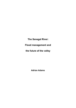 The Senegal River: Flood Management and the Future of the Valley