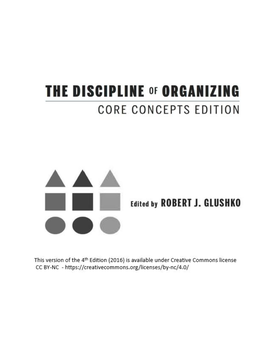 The Discipline of Organizing Core Concepts Edition