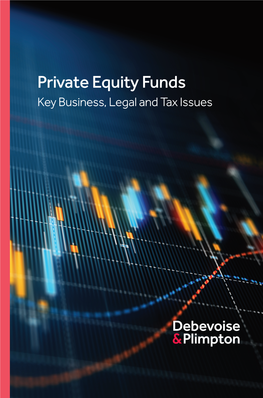 Private Equity Funds: Key Business, Legal and Tax Issues