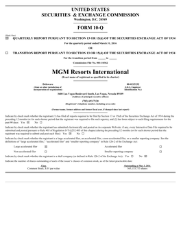 MGM Resorts International (Exact Name of Registrant As Specified in Its Charter)