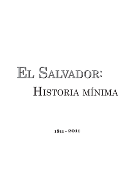 El Salvador: Historia Mínima Autores Varios