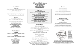 Winter/COVID Menu 4Pm - 9Pm Thursday & Friday 11Am - 9Pm Saturday