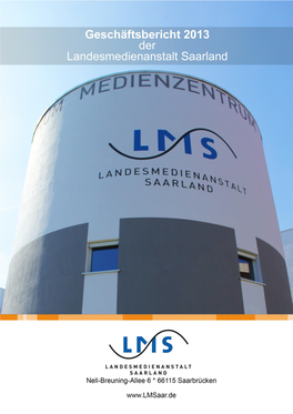 Geschäftsbericht Der LMS 2013