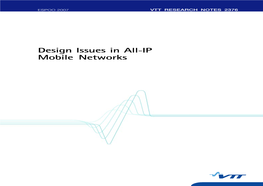 Design Issues in All-IP Mobile Networks