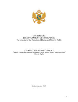 MONTENEGRO the GOVERNMENT of MONTENEGRO the Ministry for the Protection of Human and Minority Rights