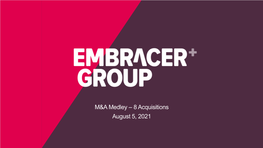 M&A Medley – 8 Acquisitions August 5, 2021