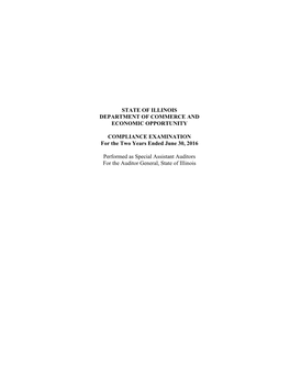 STATE of ILLINOIS DEPARTMENT of COMMERCE and ECONOMIC OPPORTUNITY COMPLIANCE EXAMINATION for the Two Years Ended June 30, 2016 P