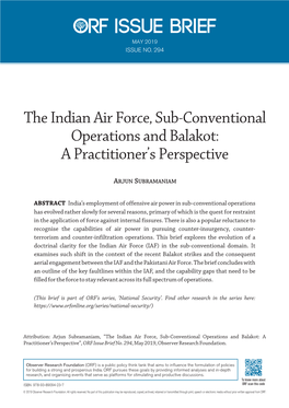 The Indian Air Force, Sub-Conventional Operations and Balakot: a Practitioner’S Perspective