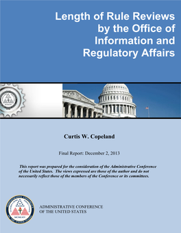 Length of Rule Reviews by the Office of Information and Regulatory Affairs