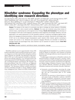 Klinefelter Syndrome: Expanding the Phenotype and Identifying New Research Directions Joe Leigh Simpson, MD1, Felix De La Cruz, MD, MPH2, Ronald S