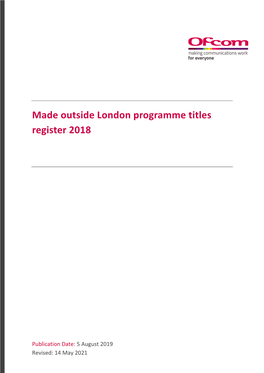 Made Outside London Programme Titles Register 2018