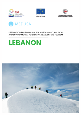 LEBANON This Publication Has Been Produced with the Financial Assistance of the European Union Under the ENI CBC Mediterranean