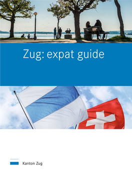 Zug Expat Guide 2019