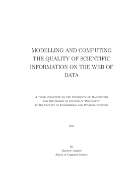 Modelling and Computing the Quality of Scientific Information on the Web of Data