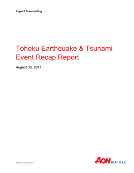 Tohoku Earthquake & Tsunami Event Recap Report