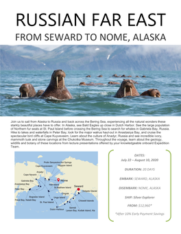 Russian Far East from Seward to Nome, Alaska