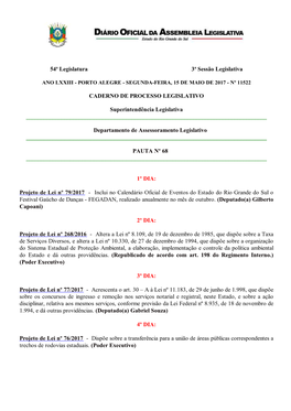 54ª Legislatura 3ª Sessão Legislativa CADERNO DE PROCESSO LEGISLATIVO Superintendência Legislativa