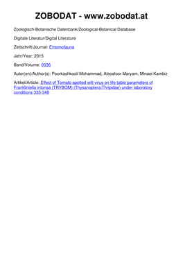 Effect of Tomato Spotted Wilt Virus on Life Table Parameters of Frankliniella Intonsa (TRYBOM) (Thysanoptera:Thripidae) Under Laboratory Conditions 333-348