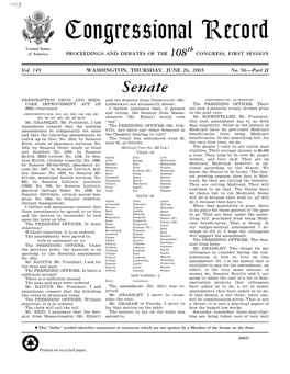 Congressional Record United States Th of America PROCEEDINGS and DEBATES of the 108 CONGRESS, FIRST SESSION