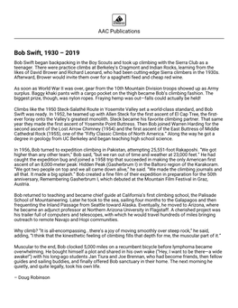 Bob Swift, 1930 – 2019 Bob Swift Began Backpacking in the Boy Scouts and Took up Climbing with the Sierra Club As a Teenager