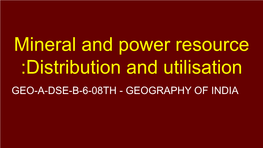 Gondwana Coalfields. Tertiary Coal: Tertiary Coalfields, Lignite, Peat