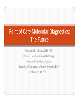 Point-Of-Care Molecular Diagnostics: the Future