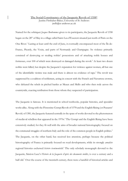 The Social Constituency of the Jacquerie Revolt of 1358* Justine Firnhaber-Baker, University of St Andrews Jmfb@St-Andrews.Ac.Uk